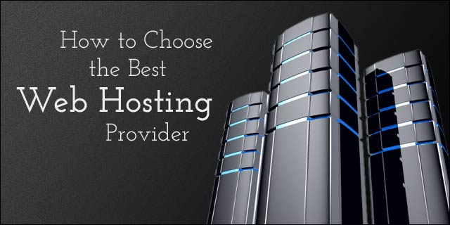 How-to-Choose-The-Right-Web-Hosting-Provider