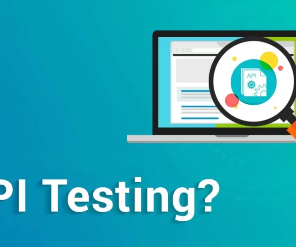 What are Some of the Advantages of API Testing?