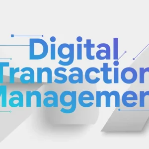 Digital Transaction Management