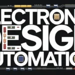 Electronic Design Automation